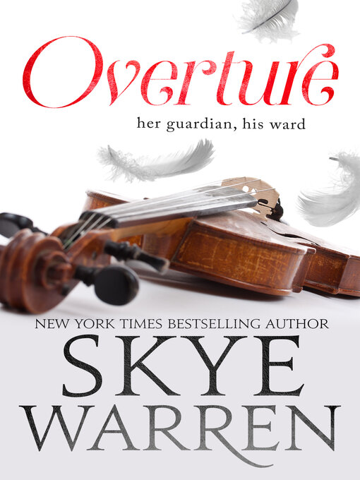 Title details for Overture by Skye Warren - Wait list